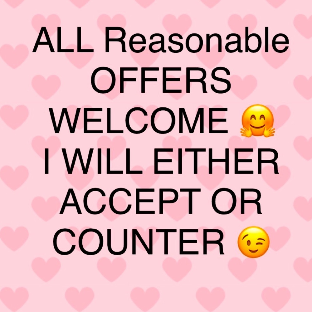 OFFERS ARE ALWAYS WELCOME 🤗